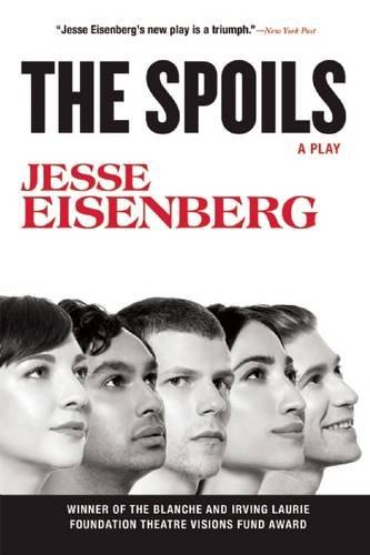 英文原版 恃宠而骄 jesse eisenberg 剧本 杰西·艾森伯格 the spoils