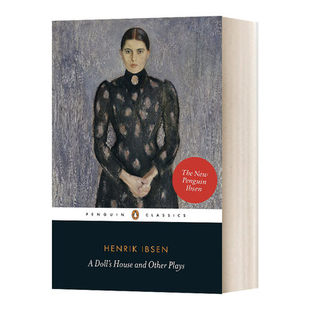 Plays Ibsen 企鹅经典 House and Doll’s 易卜生戏剧著作集 Henrik 英文原版 Other 玩偶之家和其他戏剧