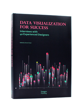 现货 Data Visualization for Success 成功的数据可视化:采访40位经验丰富的设计师 常用的设计方法的见解 英文原版