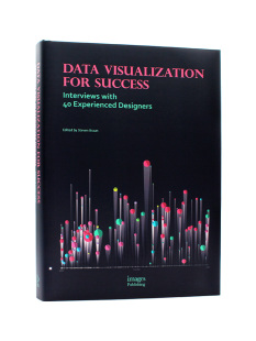for 英文原版 设计师 Data Visualization 常用 成功 Success 见解 现货 数据可视化 设计方法 采访40位经验丰富
