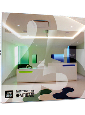 现货 FORMA DESIGN: Twenty Five Years 形式设计 两个项目正反装帧设计 现代医疗保健办公室和现代住宅建筑设计 英文原版