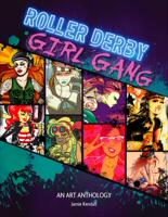 现货 Roller Derby Girl Gang滚轮德比 女孩帮旱滑艺术海报 艺术轮滑海报标识 英文原版