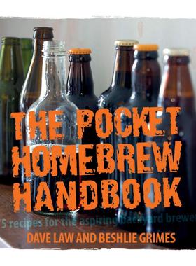 现货 The Homebrew Handbook: 75 recipes 啤酒食谱自制手册 75种食谱 原版