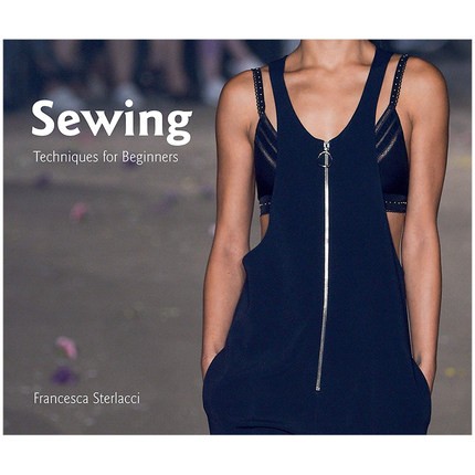 现货 Sewing: Techniques for Beginners缝纫技术初学者指南时尚服装设计入门书籍原版