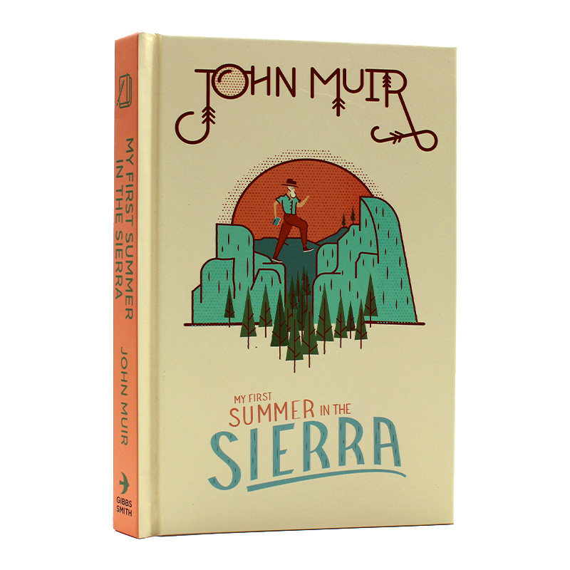 现货 John Muir:My First Summer in the Sierra 约翰&middot;缪尔:我在塞拉利昂的第一个夏天 散文集 冒险之旅 英文原版