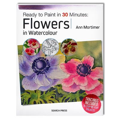 现货 Ready to Paint in 30 Minutes: Flowers in Watercolour 30分钟学会水彩花卉 水彩画花卉初学者指南 英文原版