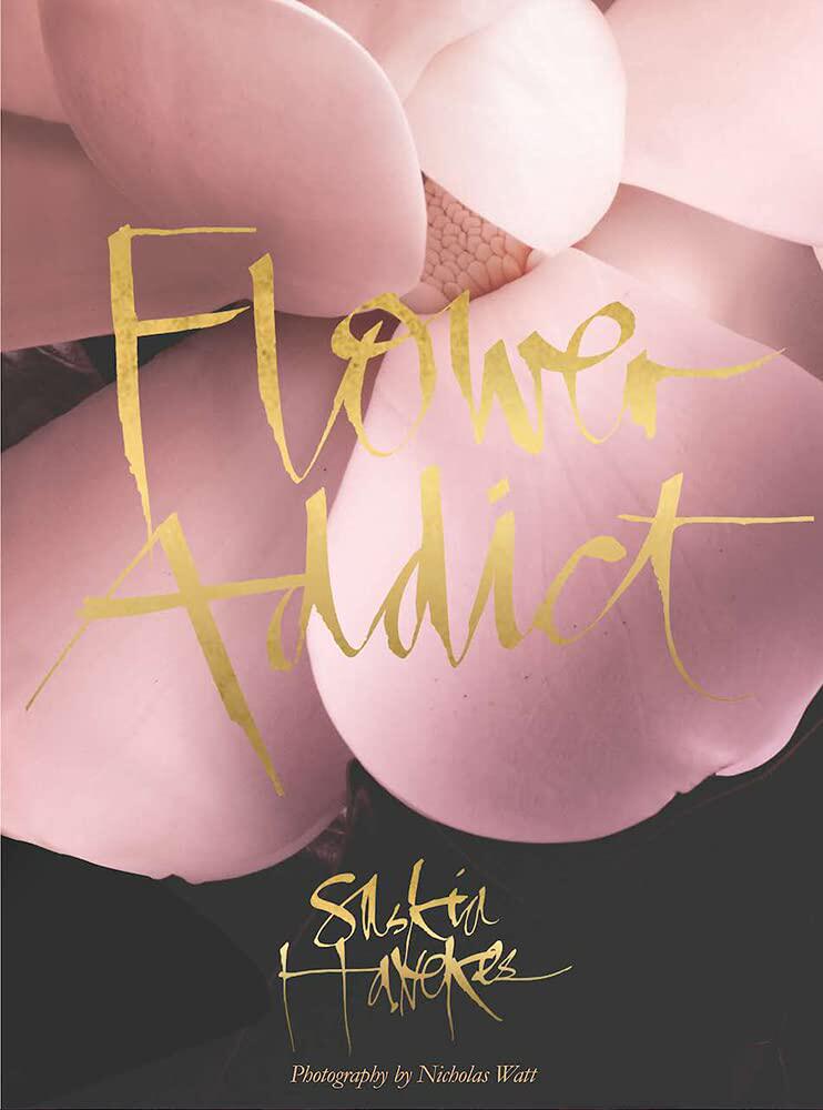 现货 Flower Addict 悉尼Grandiflora 花店创始人“花艺大师” 插花花艺设计 原版
