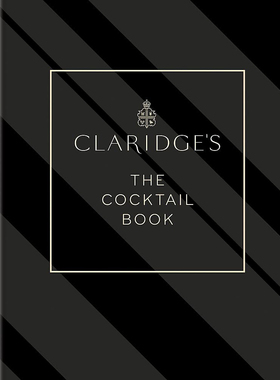 现货 Claridge's – The Cocktail Book: More than 500 Recipes for Every Occasion  500多种鸡尾酒调制 英文版图书