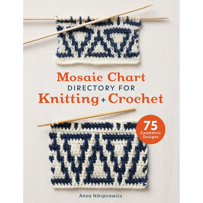 现货 Mosaic Chart Directory for Knitting and Crochet 针织书原版进口图书