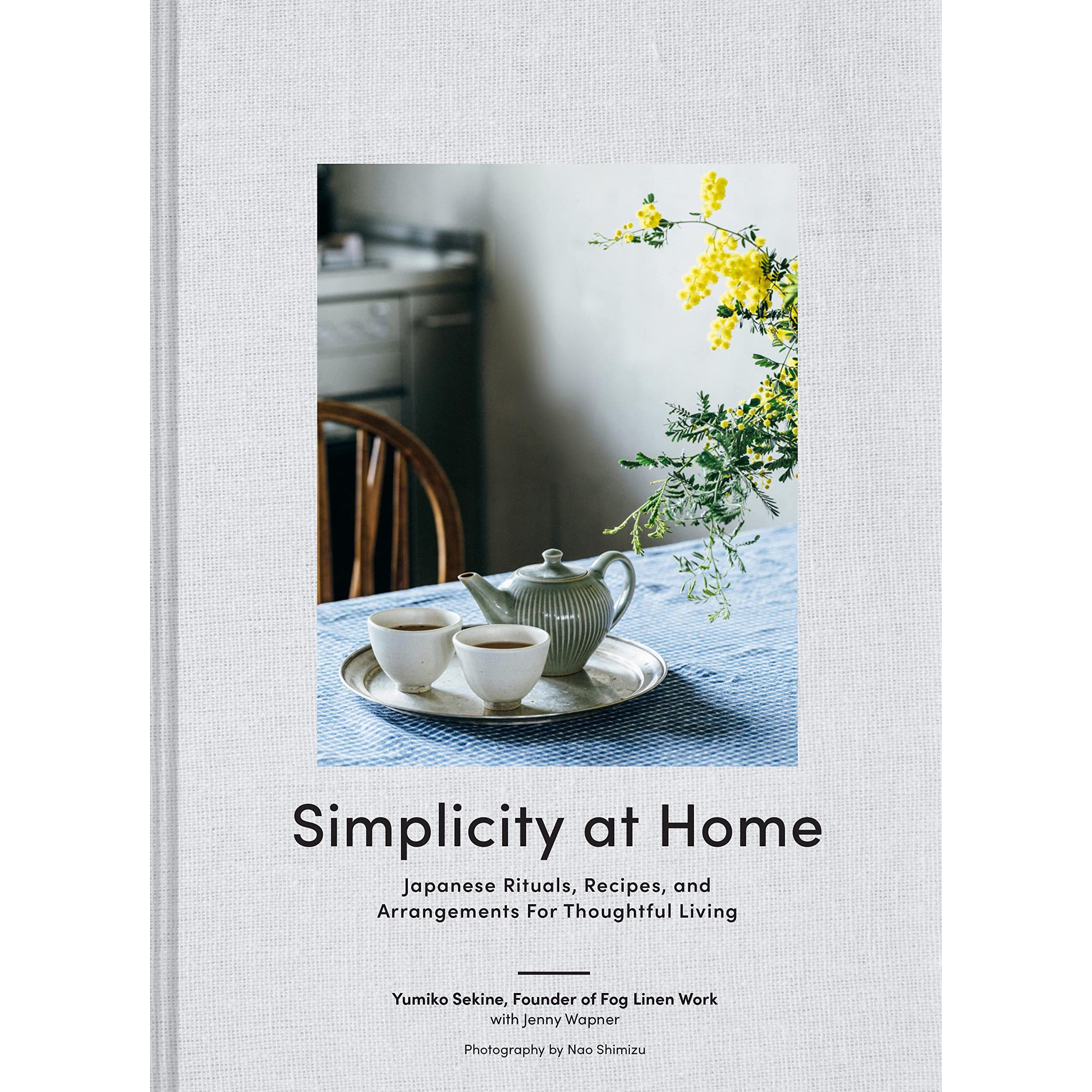 现货 简约居家生活 Simplicity at Home 日式风格家居指南 英文版原版进口图书