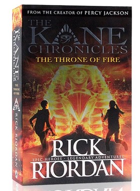 The Kane Chronicles埃及守护神系列 英文原版科幻小说 The Throne of fire火宝座 Rick Riordan