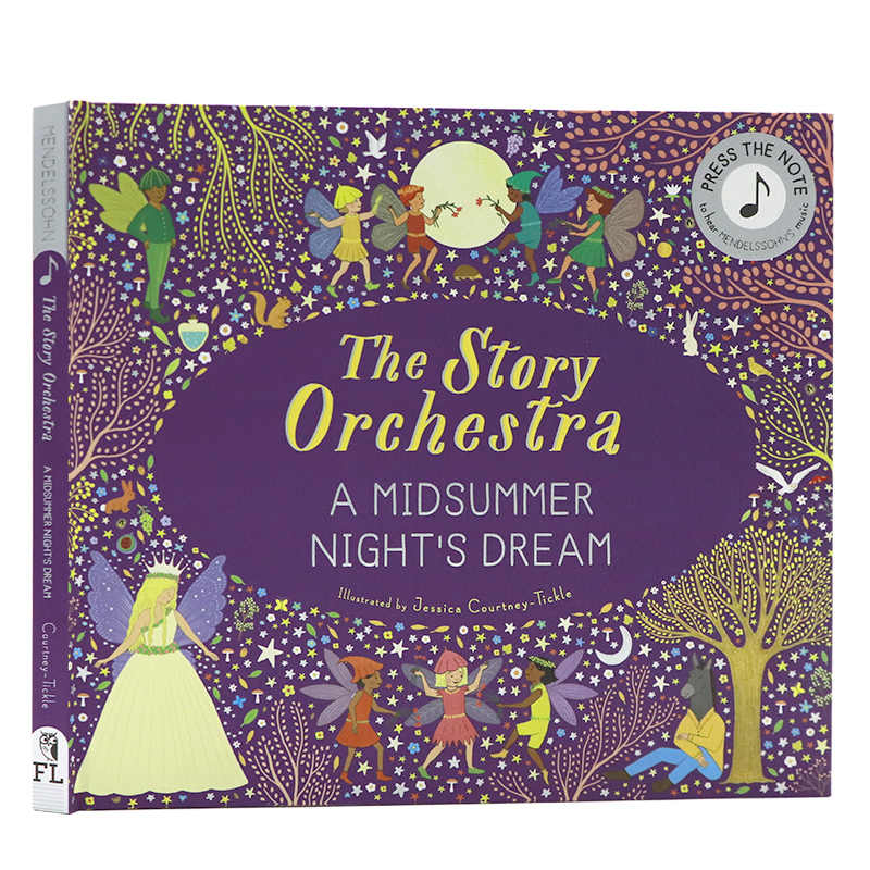 仲夏夜之梦发声书英文原版绘本 The Story Orchestra A Midsummer Nights Dream 小猫头鹰社管弦乐队儿童音乐启蒙故事书精装收藏版