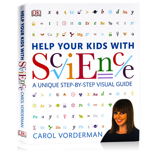 DK科学教室 图解生物 化学 物理 学习技巧DK Help Your Kids with Science 英文原版 家庭育儿 科普 Carol Vorderman 全彩大开本