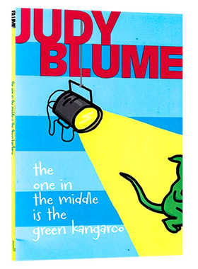 中间的绿色袋鼠 英文原版小说 The One in the Middle Is the Green Kangaroo 三胎家庭的二孩处境 儿童章节书 Judy Blume跳脱困境