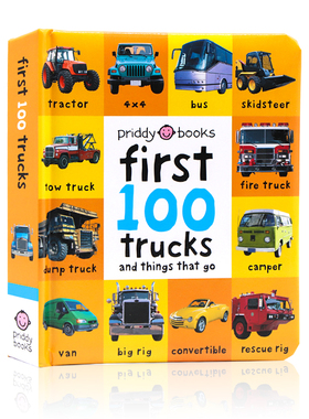 First 100 Trucks 英文原版绘本 交通工具启蒙认知100词系列基础单词汇 100种卡车汽车纸板图画书 幼儿童学龄前启蒙英语读物
