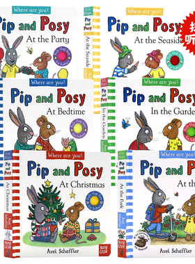 Pip and Posy 波西和皮普触摸翻翻书 英文原版绘本 Where Are You At Christmas 在圣诞节公园派对海边低幼早教启蒙Axel Scheffler