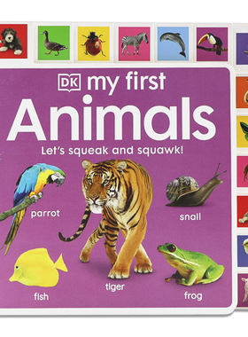 DK My First系列新版 动物 英文原版绘本My First animals let‘s squeak and squawk动物词汇启蒙认知纸板书 3-6岁低幼亲子