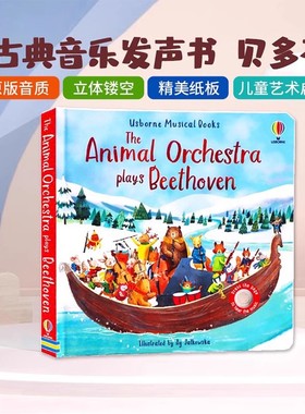 现货Usborne 古典音乐发声书贝多芬 The Animal Orchestra Plays Beethoven 英文原版绘本 儿童童话故事触摸发声书洞洞书艺术启蒙