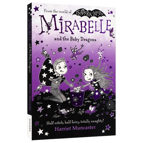 牛津精品阅读 米拉贝尔与小龙 英文原版 Mirabelle and the Baby Dragons Volume 12 全彩漫画小说 Harriet Muncaster 平装 Oxford