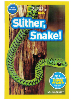 英文原版绘本 National Geographic Kids pre-Readers:Slither, Snake蛇 国家地理分级阅读初阶 低幼儿童英语启蒙绘本