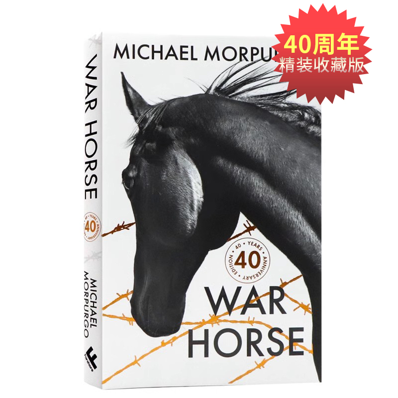 战马40周年版英文原版 War Horse 40 Anniversary Edition 儿童文学一个男孩与一匹马的传奇友谊精美插图珍藏版Michael Morpurgo