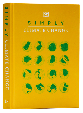 DK气候变化简释 英文原版 Simply Climate Change 气象百科 儿童自然气候启蒙 青少年读物 了解生态环境以及全球变暖 全彩插图精装