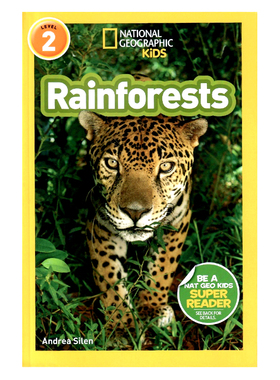 英文原版绘本National Geographic Kids Level2:Rainforests 热带雨林 国家地理分级阅读 少儿英语启蒙绘本 生态系统科普百科读物