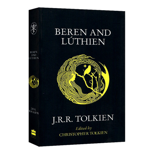 贝伦与露西恩 Beren and Luthien 英文原版小说 J. R. R. Tolkien 托尔金中土世界 霍比特人精灵指环王 神话传说 科幻主题
