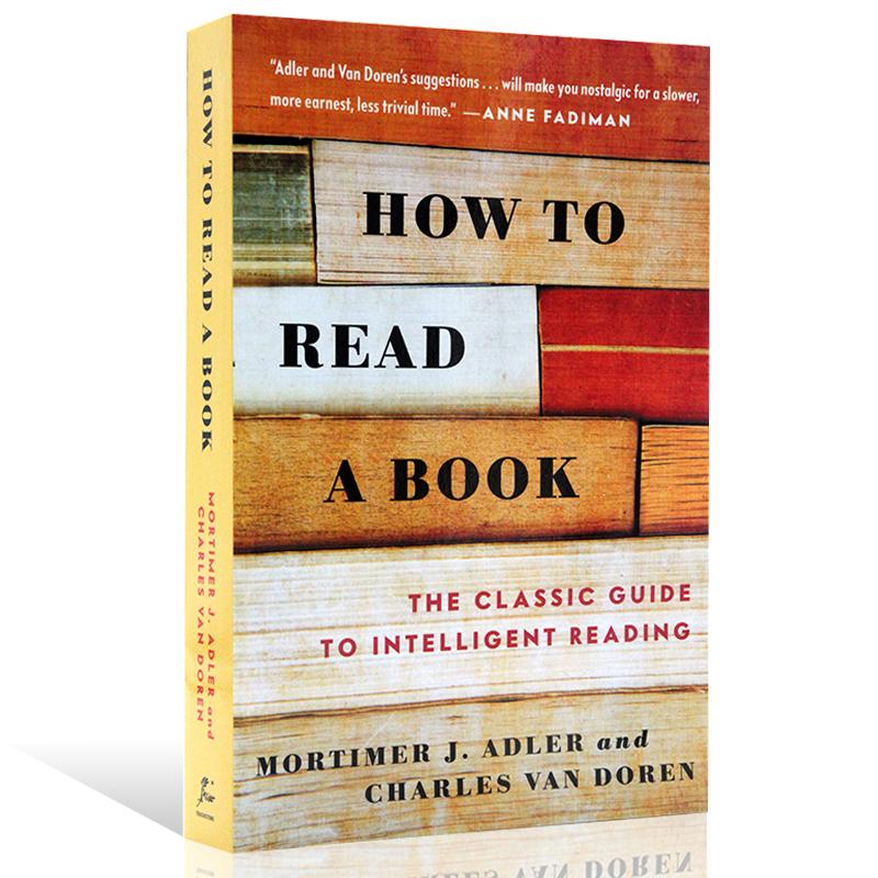 如何阅读一本书 How to Read a Book 飞速提高你的阅读速度 英文原版 Triple Your Reading Spee 艾德勒著 70余年历久弥新经典