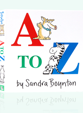 A to Z 26个英文字母纸板书 英文原版绘本  名家Sandra Boynton 低幼儿童英语启蒙图画书 亲子读物早教益智