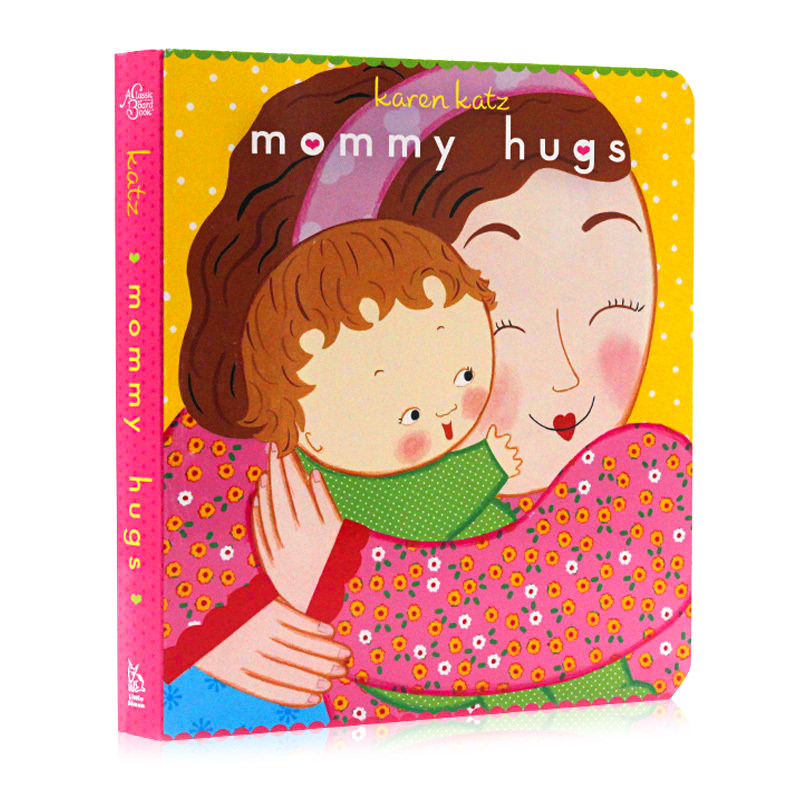 Karen Katz 凯伦卡茨系列 英文原版绘本 Mommy Hugs 妈妈抱抱 伟大的母爱儿童纸板书 图画书 英语数字启蒙学习图画书图片