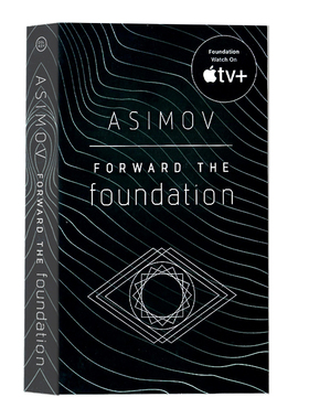 银河帝国5迈向基地 Forward the Foundation 英文原版小说 艾萨克阿西莫夫经典科幻小说 Isaac Asimov 讲述人类未来两万年的历史