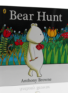进口英文原版绘本 Anthony Browne：Bear Hunt 猎熊 野蛮游戏 儿童英文启蒙认知绘本 亲子睡前故事图画书 安东尼·布朗作品
