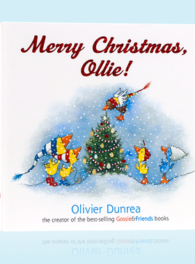 小鹅戈西和朋友们系列 Merry Christmas, Ollie圣诞快乐奥利 纸板书 儿童英语启蒙图画书 Gossie & Friends亲子读物Olivier Dunrea