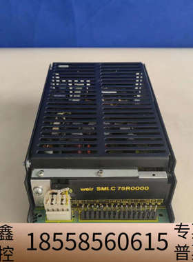 议价 Weir SMLC 75R0000 电源模块.议价