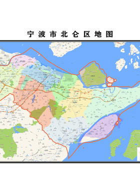 宁波市北仑区地图2025年行政区划市区主城区街道交通地图图片素材