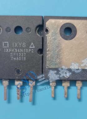 IXFK94N50P2 IXFK94N50进口原装拆机大功率MOS场效应管 94A500V