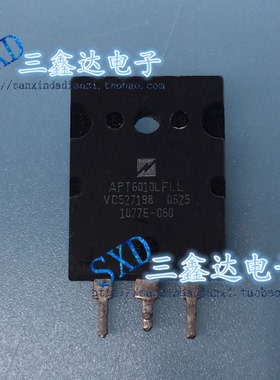 APT6010LFLLX  APT6010LFLL原装拆机件测好发货 质量保证