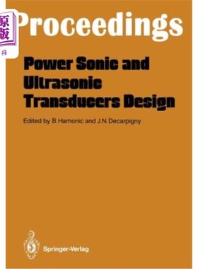 海外直订Power Sonic and Ultrasonic Transducers Design: Proce