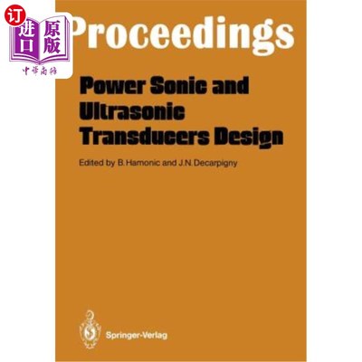 海外直订Power Sonic and Ultrasonic Transducers Design: Proce