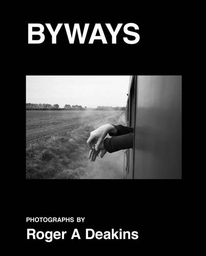 【现货】罗杰·狄金斯 摄影集 Roger A. Deakins: Byways  进口书籍 摄影书籍