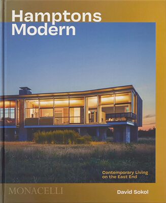 【预售】汉普顿现代：东区的现代生活 Hamptons Modern: Contemporary Living on the East End 进口书籍 建筑书籍