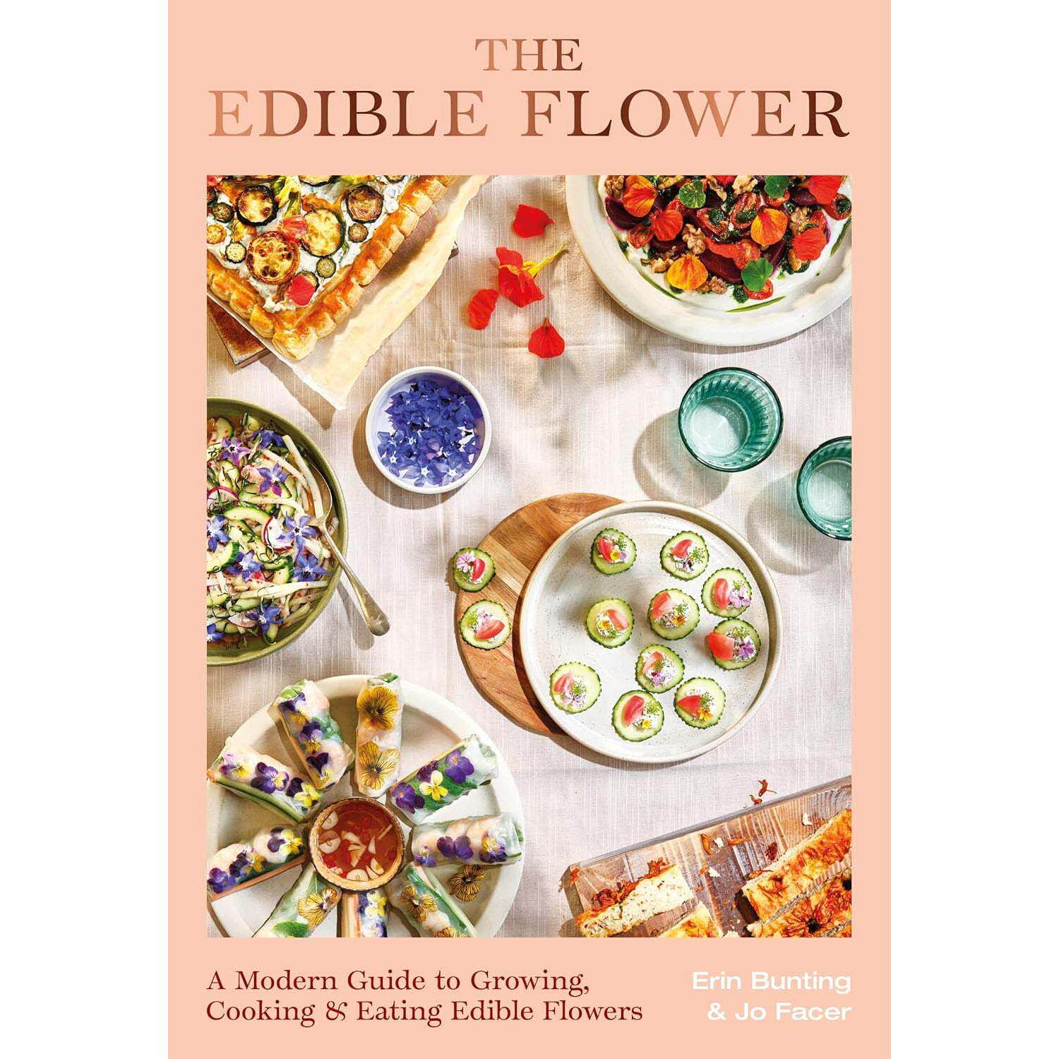 【预售】可食用花卉：种植、烹饪和食用可食用花卉的现代指南  The Edible Flower 进口书籍 生活美食书籍