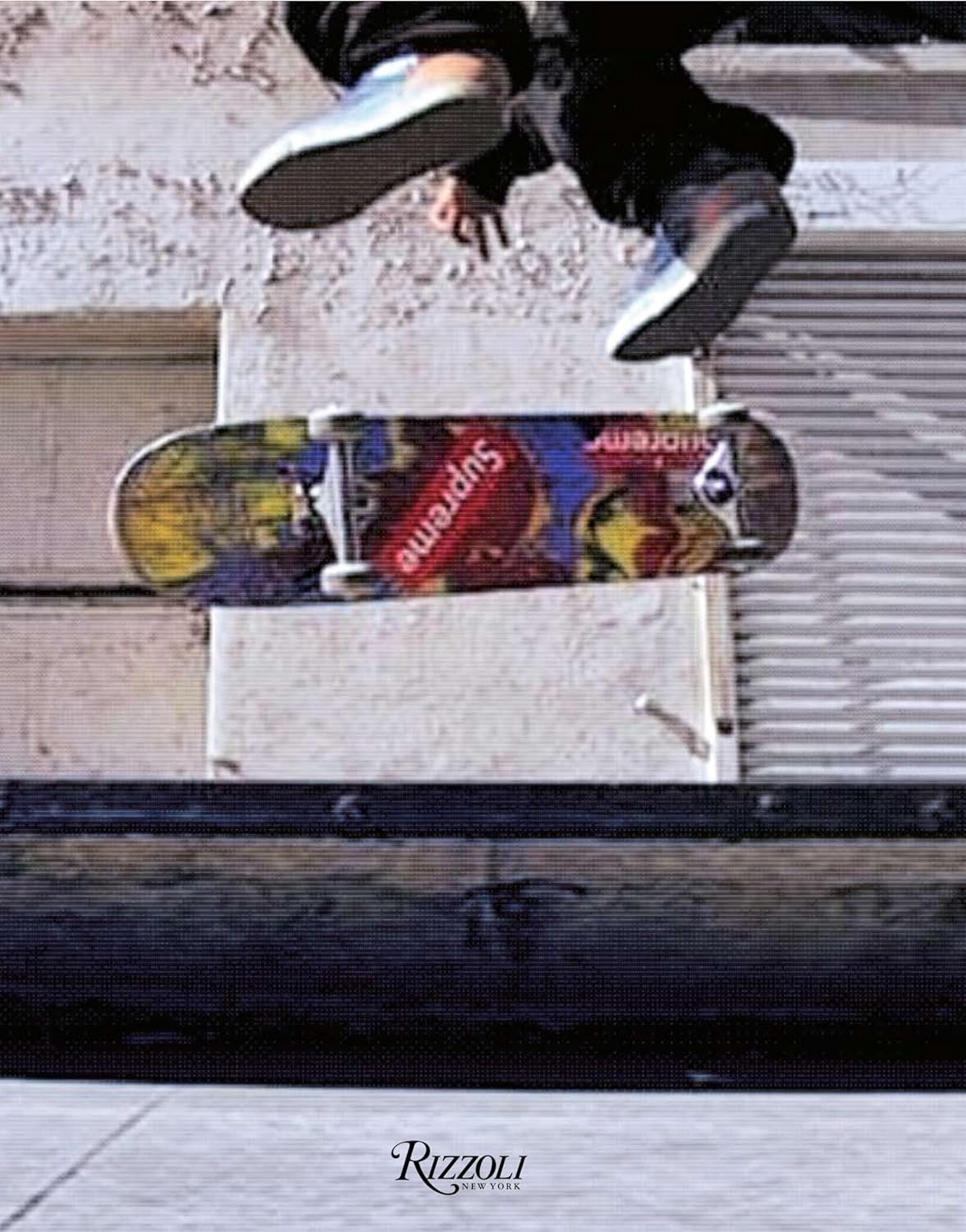 【预售】Supreme: Downtown New York Skate Culture Supreme:纽约市中心滑板文化 进口书籍 时尚艺术