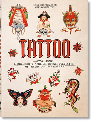 【现货】Tattoo. Henk Schiffmacher's Private Collection 纹身。1730-1970年代。亨克·希夫马赫的私人收藏 第40版  进口艺术