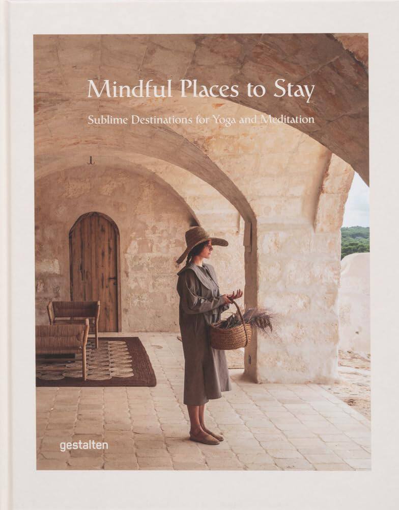 【预售】值得留心的住宿地点:瑜伽和冥想的绝佳目的地 MINDFUL PLACES TO STAY 进口书籍 艺术书籍