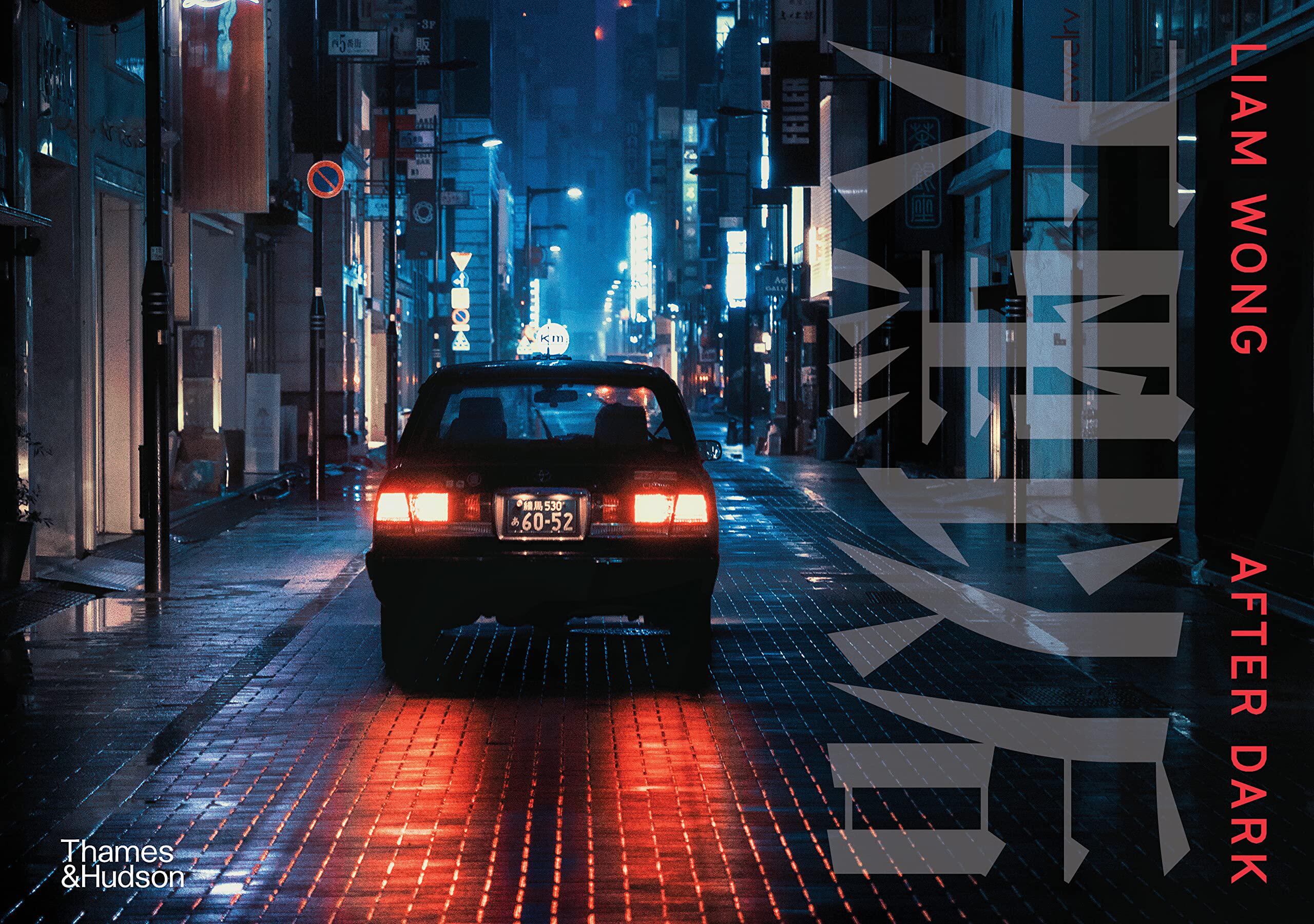 【现货】Liam Wong:天黑以后 Liam Wong: After Dark T&H 英文原版进口摄影集夜间黑夜城市生活 香港 伦敦 爱丁堡