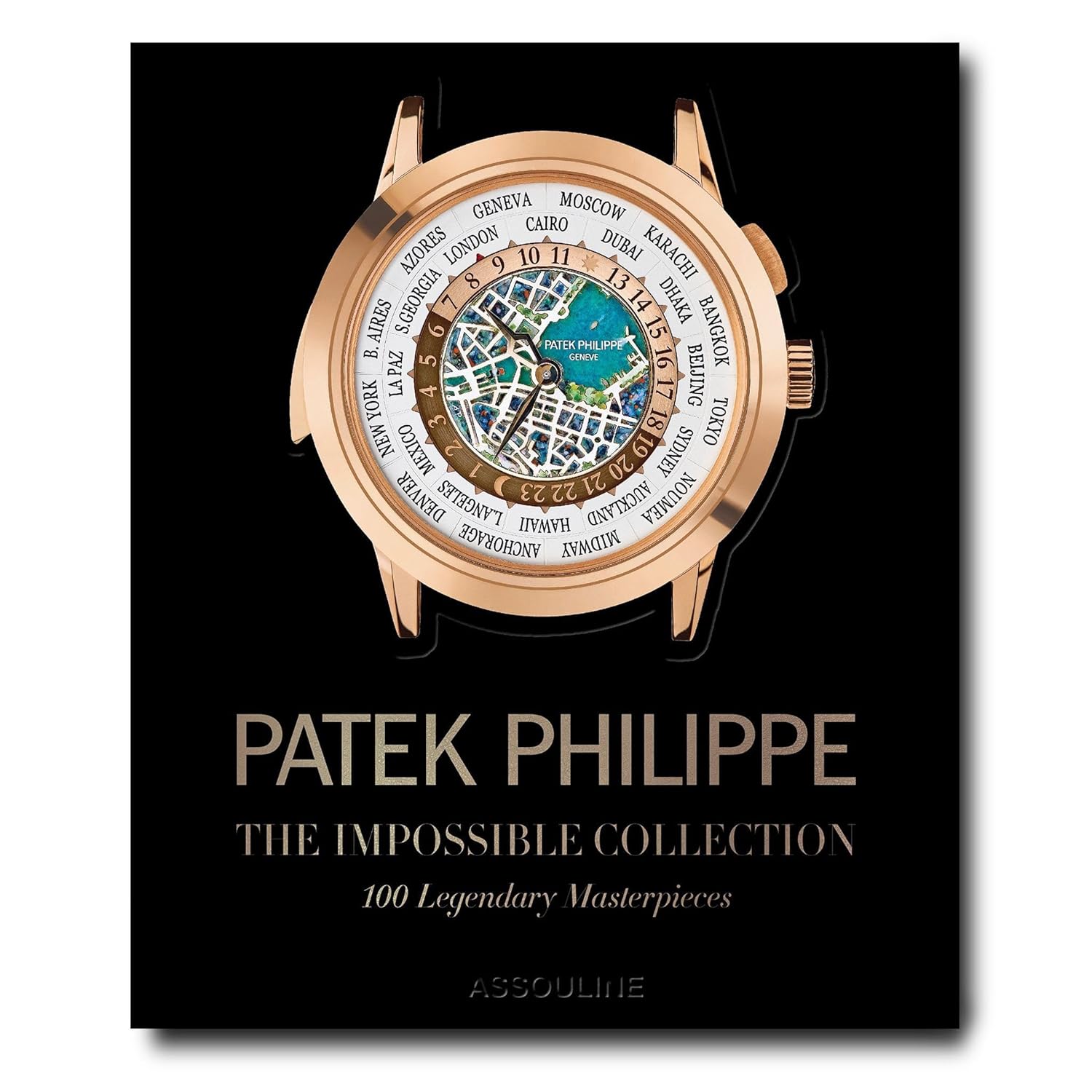 【预售】百达翡丽：不可能系列 PATEK PHILIPPE: THE IMPOSSIBLE COLLECTION 进口书籍 时尚书籍