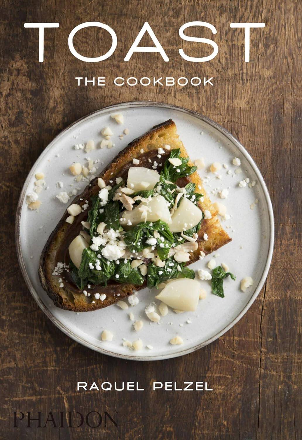 【预售】烤面包:食谱 Toast: The Cookbook 进口书籍 美食书籍