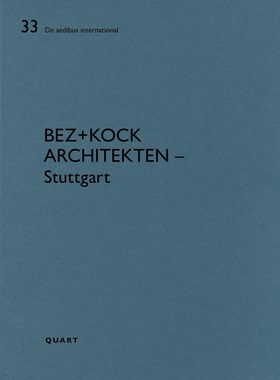 【预售】贝兹+库克·亚基泰滕-斯图加特:《阿迪布斯国际卷》 BEZ+KOCK ARCHITEKTEN – STUTTGART 进口书籍